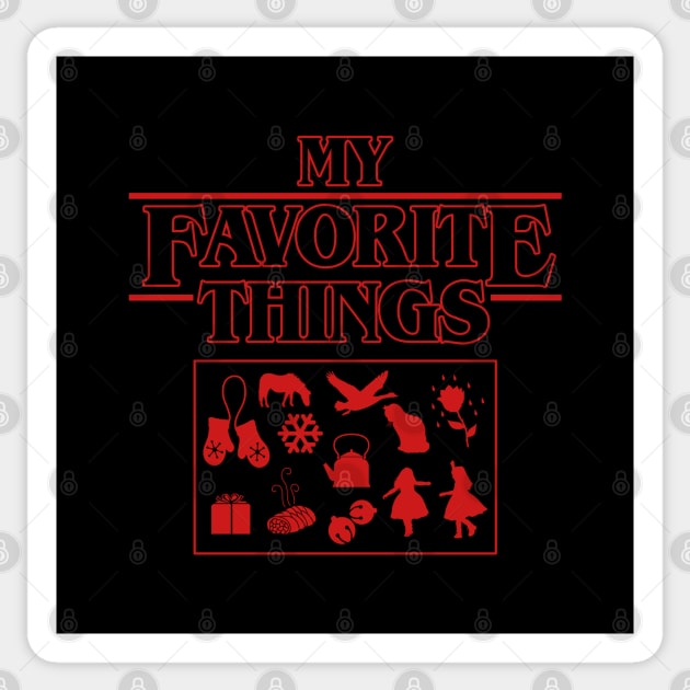 My Favorite Christmas Things The Sound Of Music Christmas Sticker by BoggsNicolas